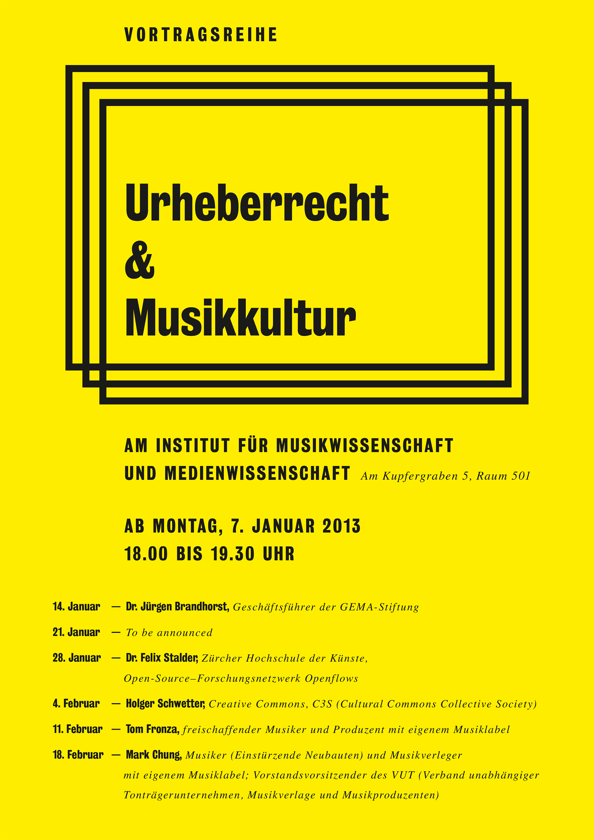 Gelbes Poster: Vortragsreihe Urheberrecht und Musikkultur