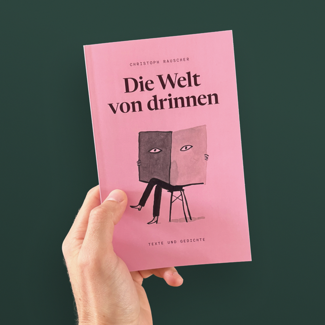 Cover: Die Welt von drinnen Buch
